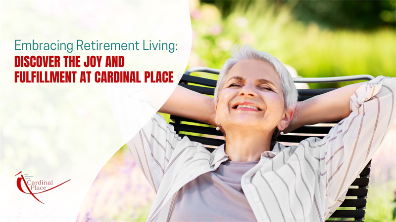 Embracing Retirement Living: