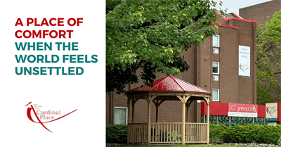 In Uncertain Times, Compassion Remains Certain at Cardinal Place